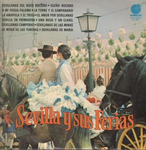 Sevilla Y Sus Ferias - Sevilla Y Sus Ferias - Lp