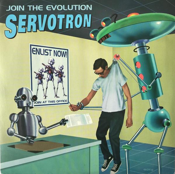 Servotron - Join The Evolution - 7 Inch