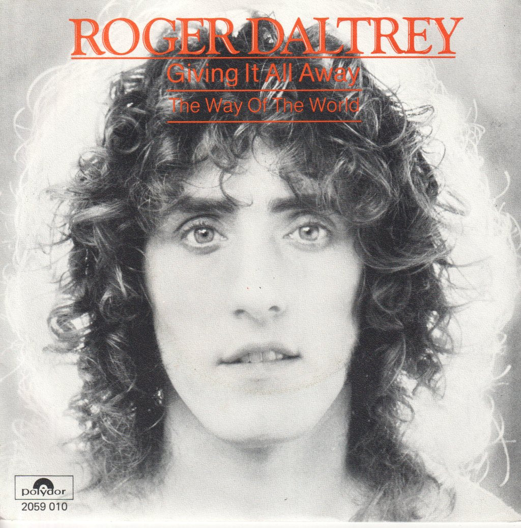 Roger Daltrey - Giving It All Away - 7 Inch