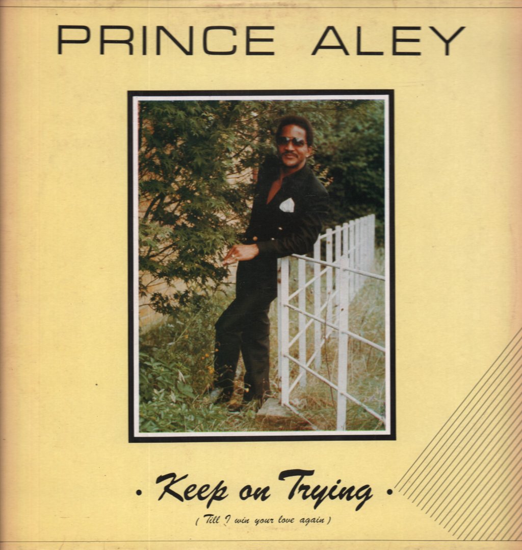 Prince Aley - Keep On Trying - 12 Inch
