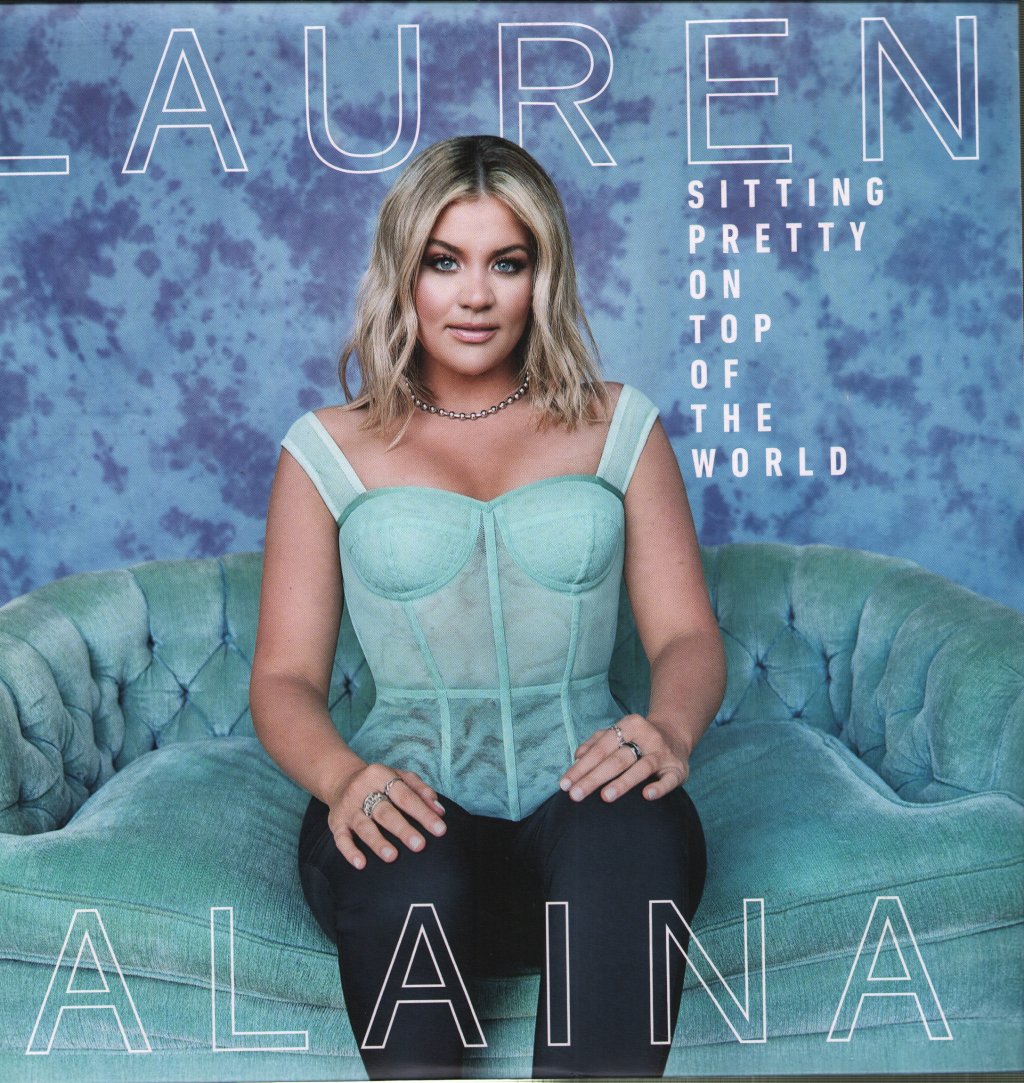 Lauren Alaina - Sitting Pretty On Top Of The World - Double Lp