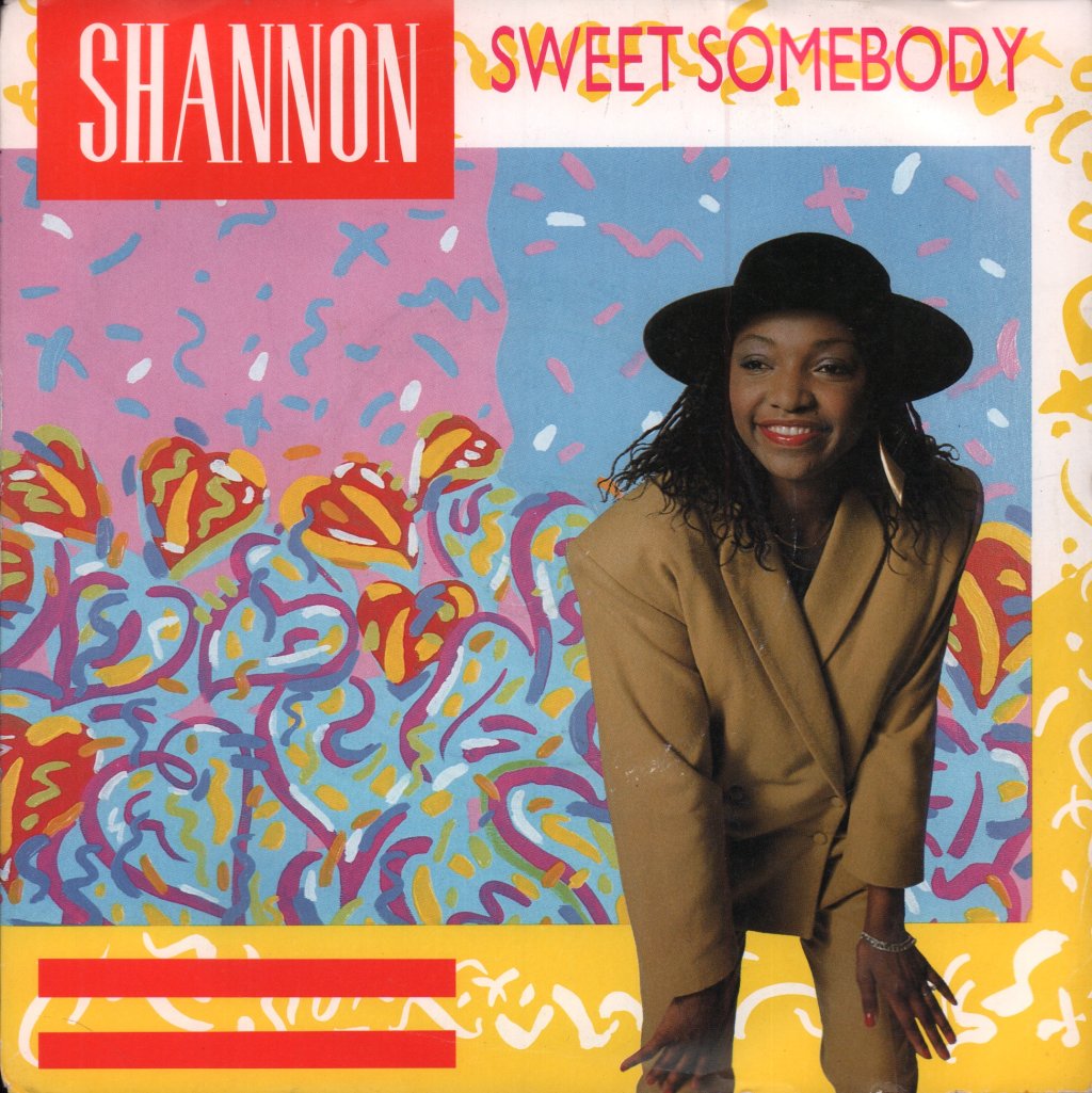 Shannon - Sweet Somebody - 7 Inch