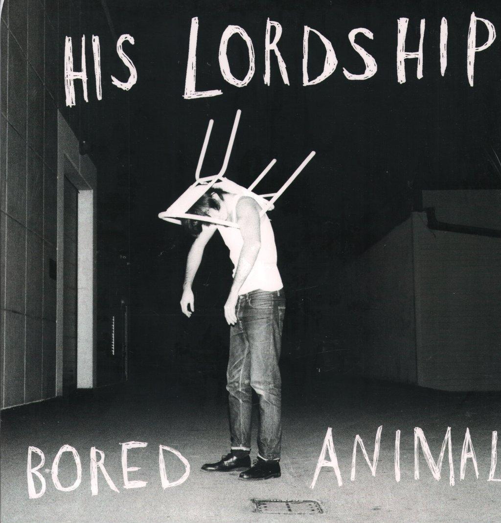 His Lordship - Bored Animal - Lp