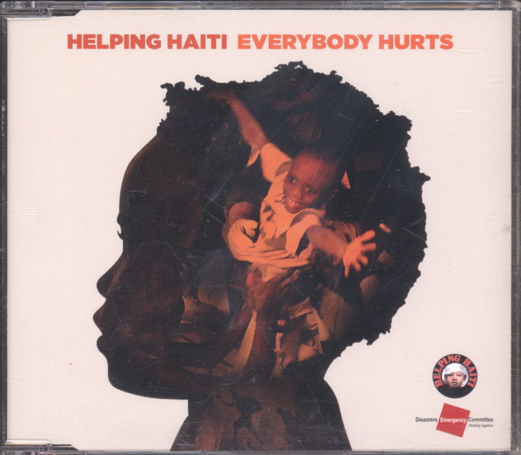 Helping Haiti - Everybody Hurts - Cd