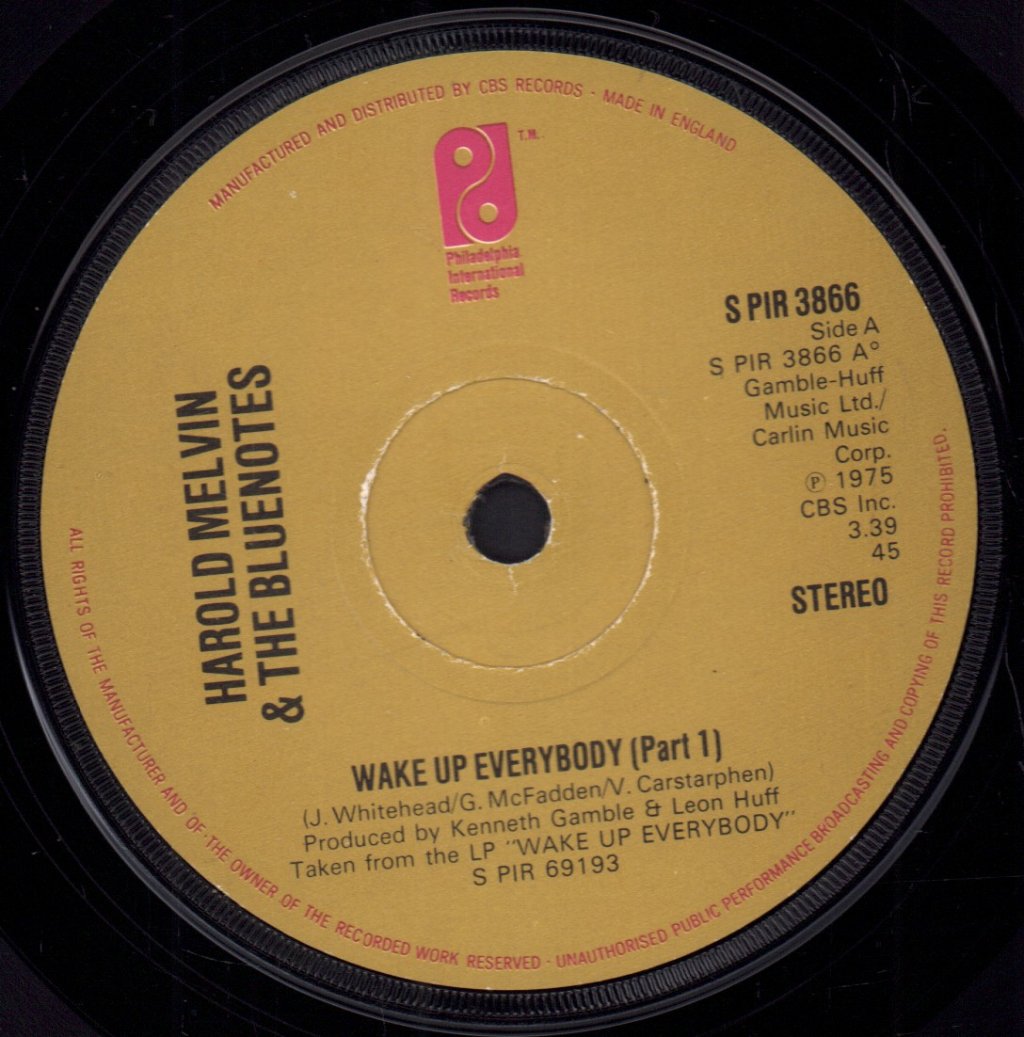 Harold Melvin And The Blue Notes - Wake Up Everybody - 7 Inch