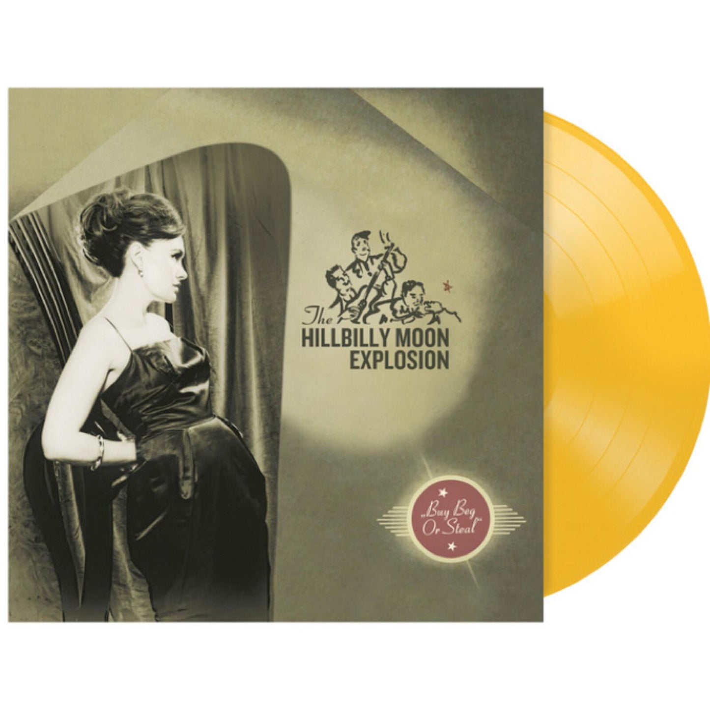 Hillbilly Moon Explosion - Buy Beg Or Steal - Lp
