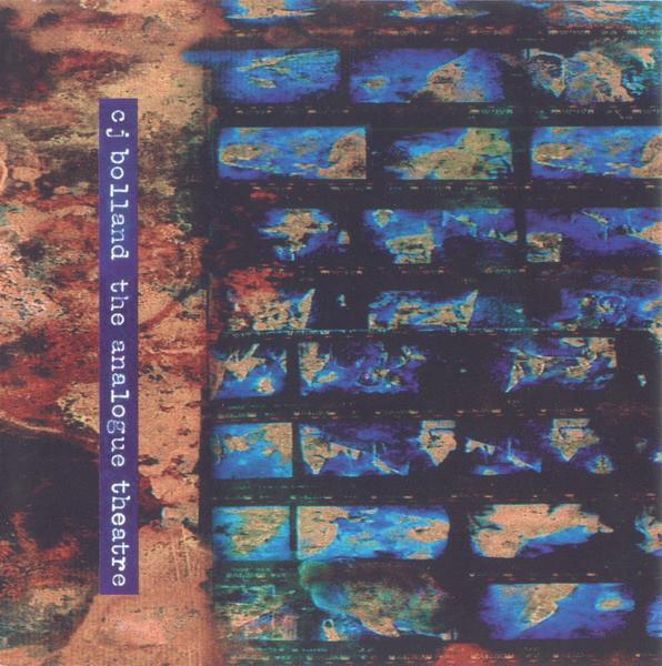 C.J. Bolland - Analogue Theatre - Cd