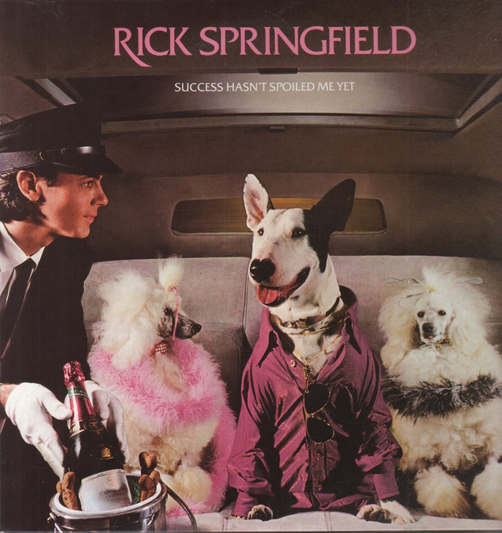 Rick Springfield - Success Hasn't Spoiled Me Yet - Lp