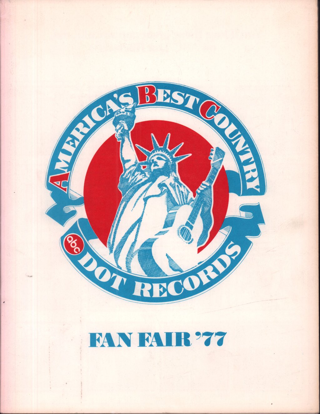 Various Artists - america's best country dot records fan fair '77 - Concert Programme