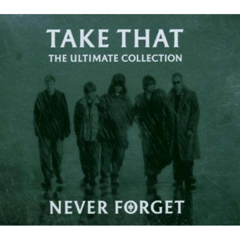 Take That - Never Forget: the Ultimate Collection - Cd