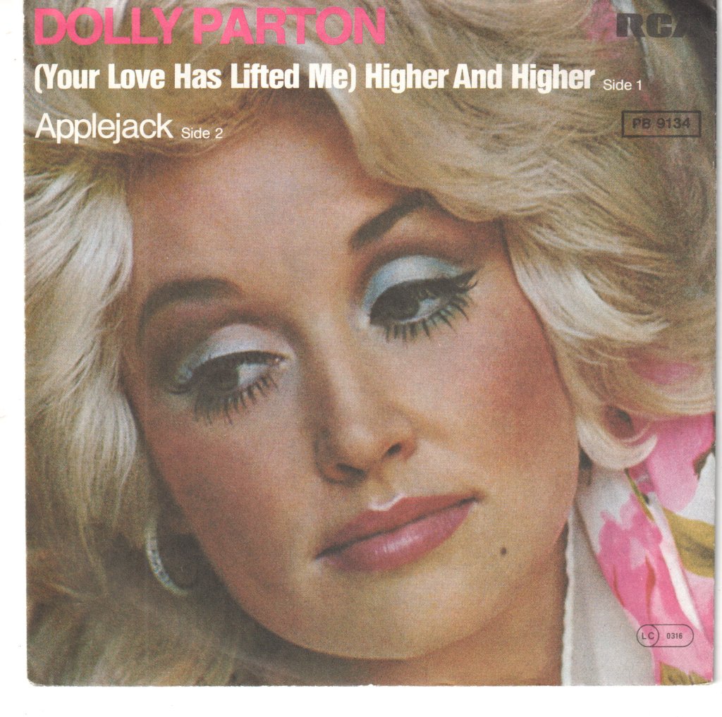 Dolly Parton - (Your Love Has Lifted Me) Higher And Higher / Applejack - 7 Inch
