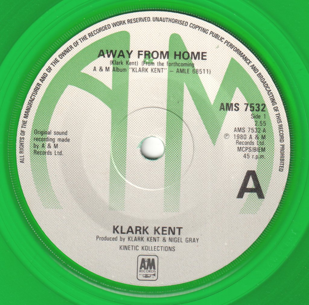 Klark Kent - Away From Home - 7 Inch