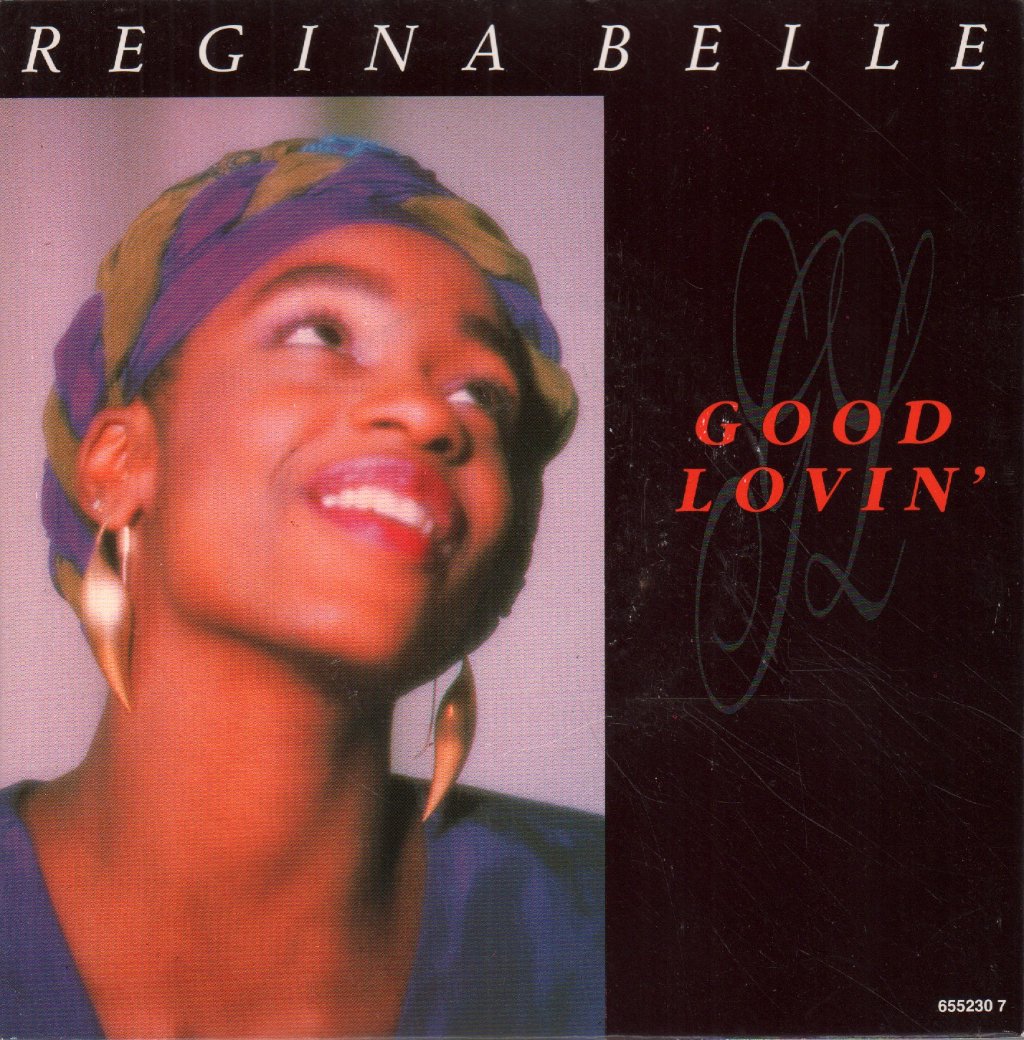 Regina Belle - Good Lovin - 7 Inch