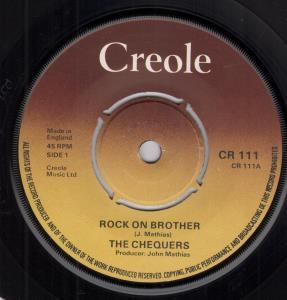 Chequers - Rock On Brother - 7 Inch