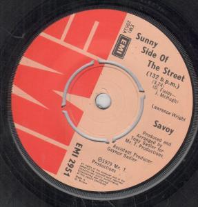 Savoy - Sunny Side Of The Street - 7 Inch