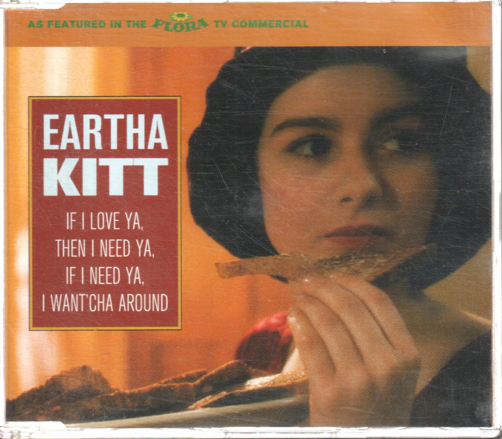Eartha Kitt - If I Love Ya, Then I Need Ya, If I Need Ya, I Want'Cha Around - Cd