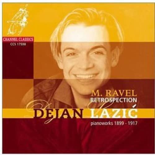 Dejan Lazić - Ravel - Retrospections - Cd