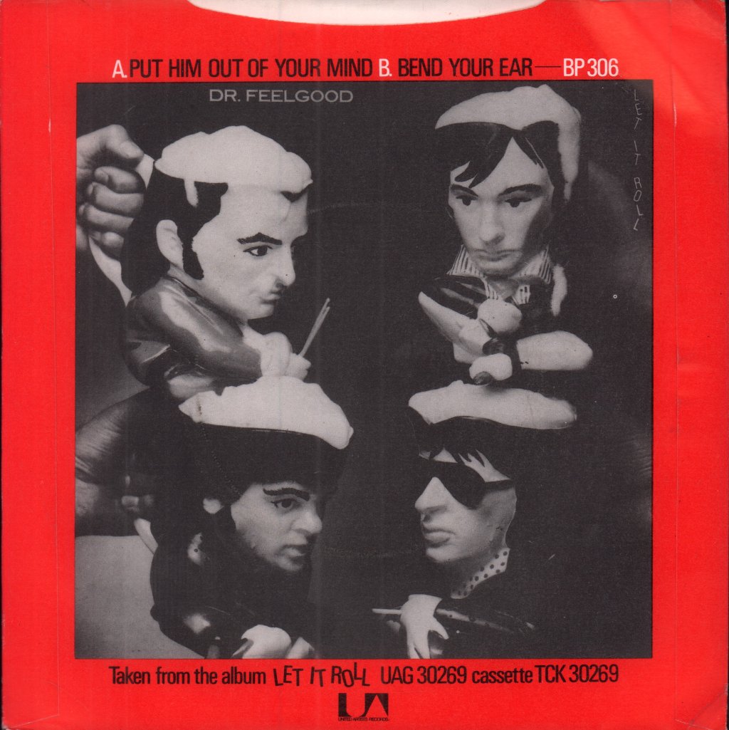 Dr Feelgood - Put Him Out Of Your Mind - 7 Inch