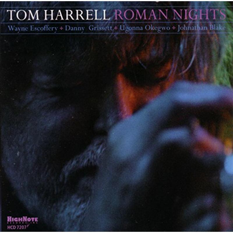 Tom Harrell - Roman Nights - Cd