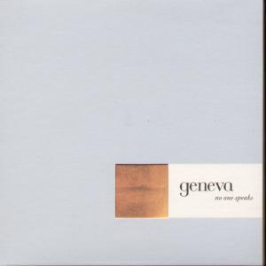 Geneva (Indie Group) - No One Speaks - Cd