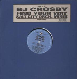 B.j.crosby - Find Your Way - 12 Inch