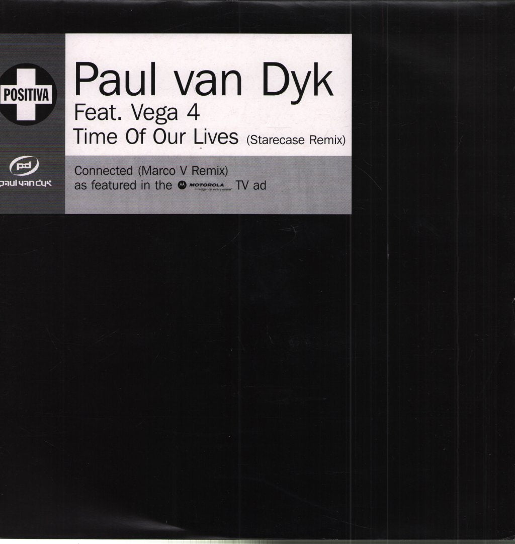 Paul van Dyk Featuring Vega 4 - Time Of Our Lives And Connected (The Remixes) - 12 Inch