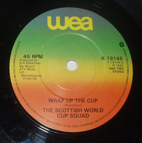 Scottish World Cup Squad - We Have A Dream - 7 Inch