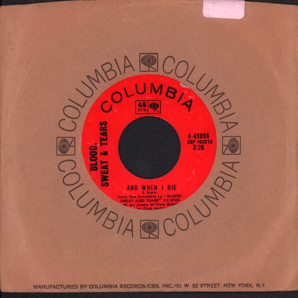 Blood Sweat And Tears - And When I Die - 7 Inch