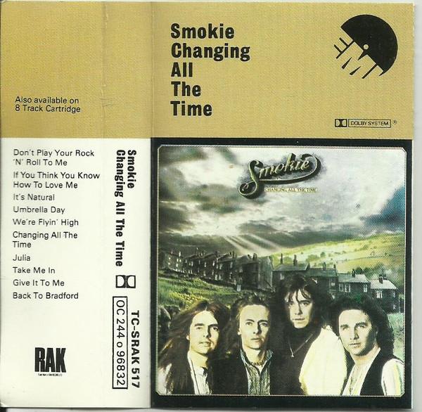 Smokie - Changing All The Time - Cassette