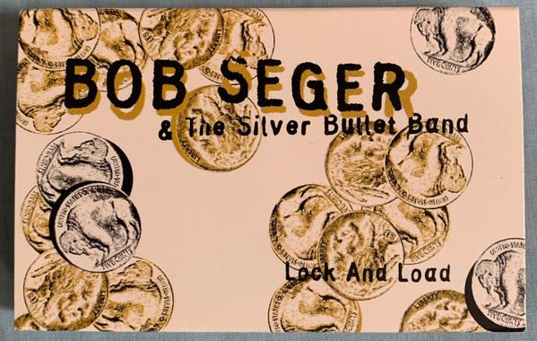 Bob Seger And The Silver Bullet Band - Lock and Load - Cassette