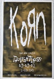 Korn - Thoughtless - Poster