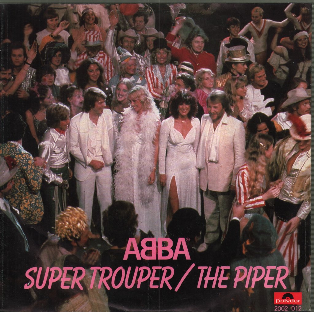 ABBA - Super Trouper / The Piper - 7 Inch