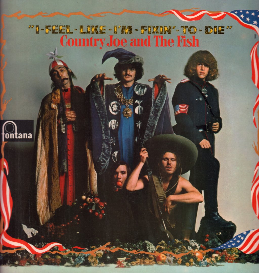 Country Joe And The Fish - I-Feel-Like-I'm-Fixin'-To-Die - Lp