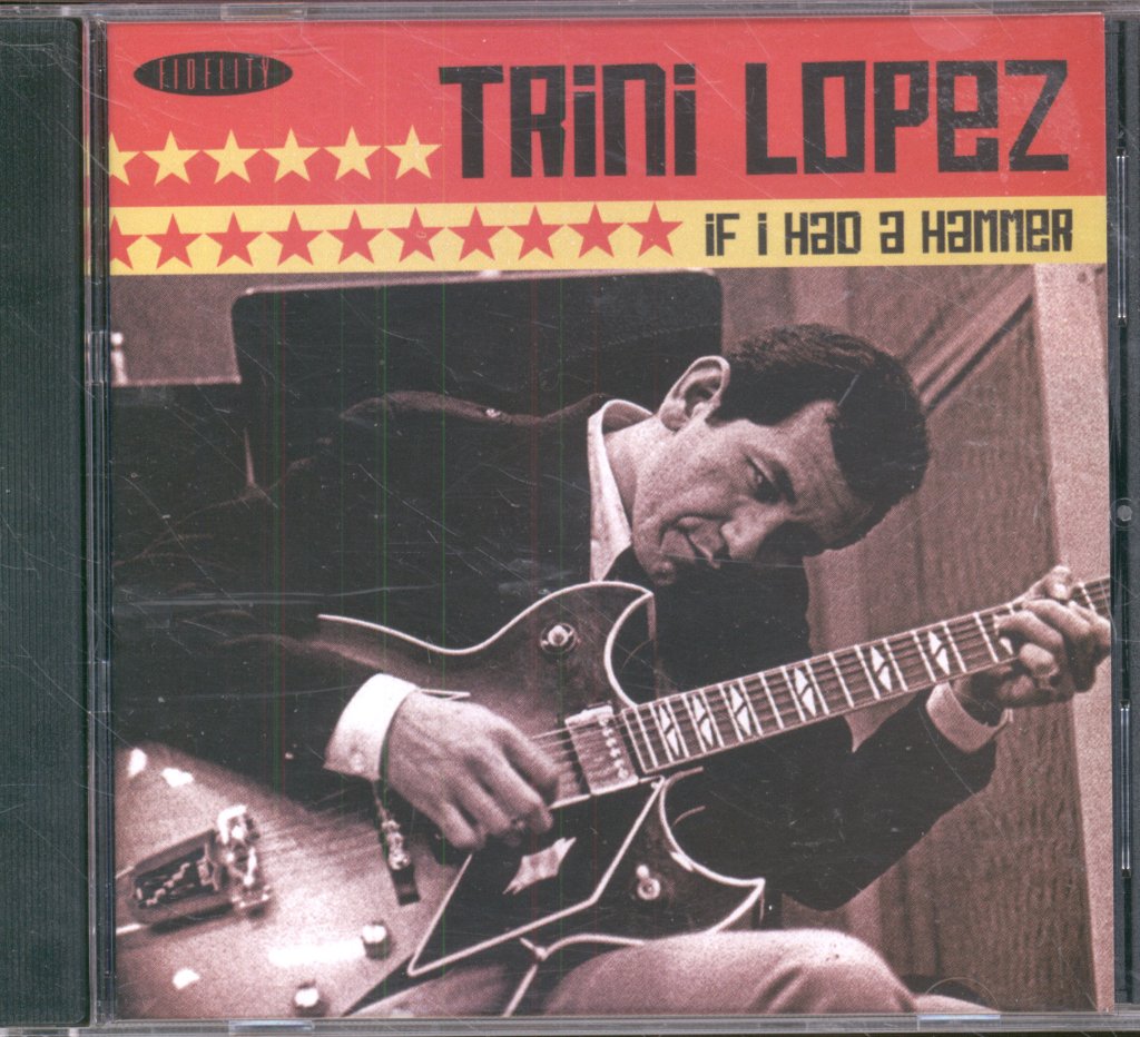 Trini Lopez - If I Had A Hammer - Cd