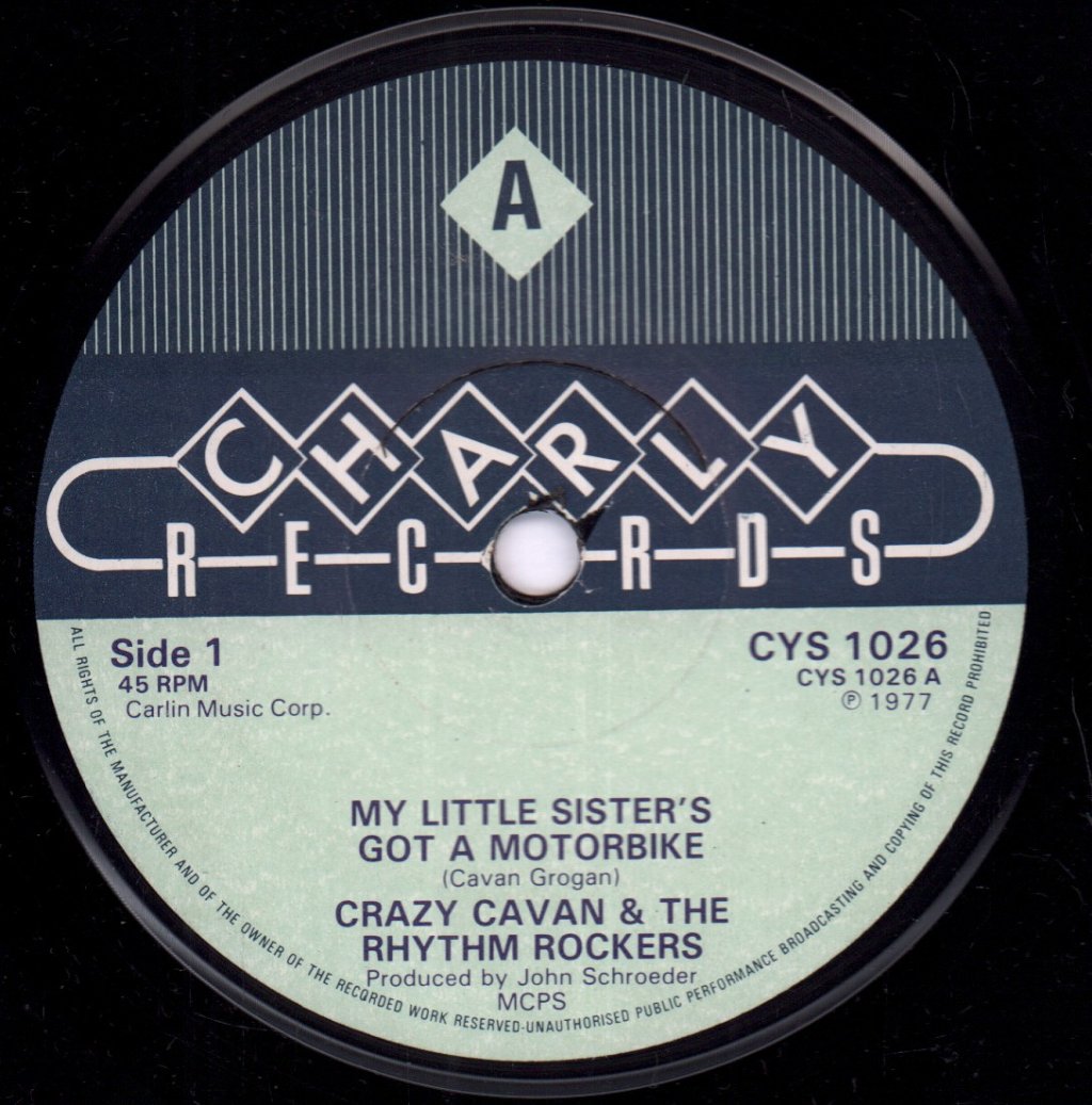 Crazy Cavan And The Rhythm Rockers - My Little Sister's Got A Motorbike - 7 Inch