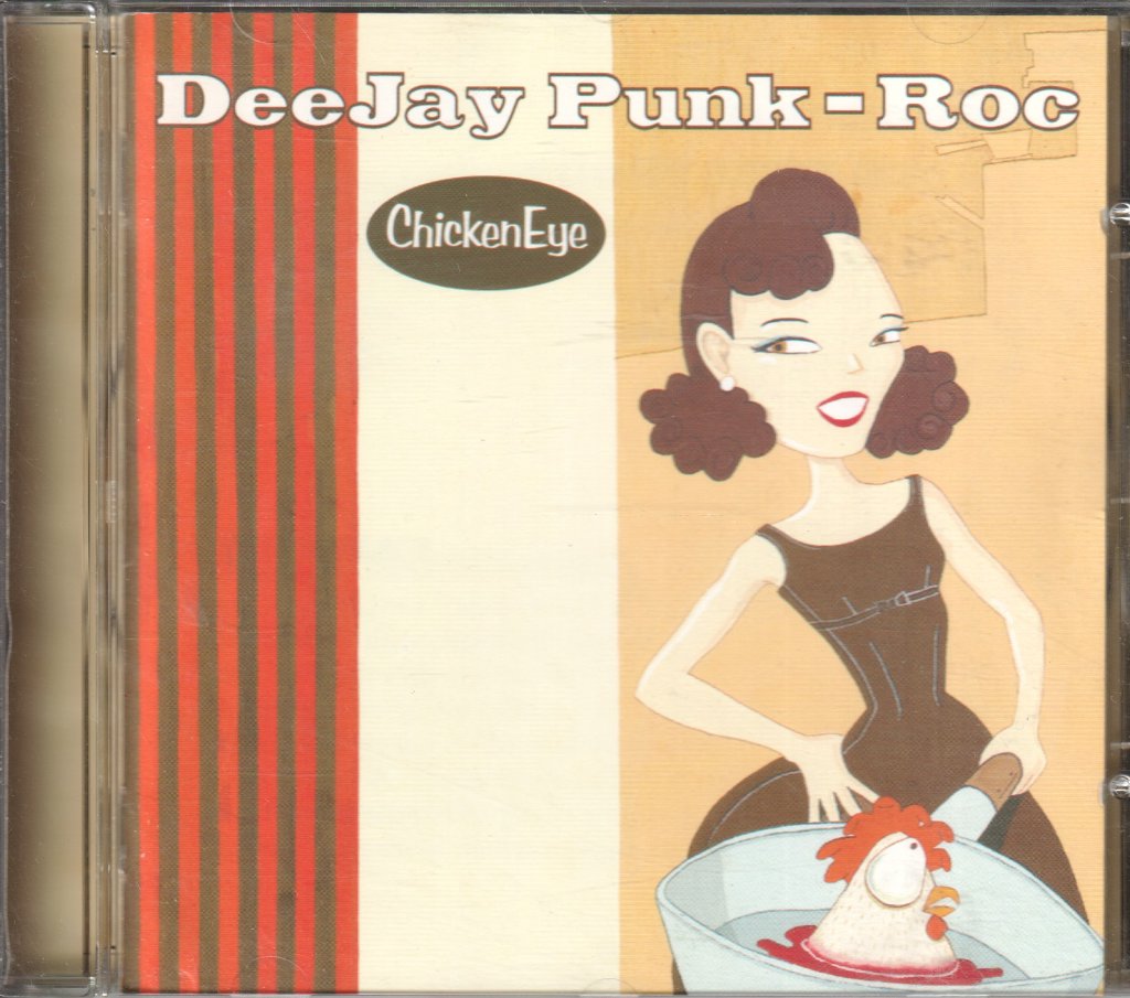 Deejay Punk-Roc - Chicken Eye - Cd