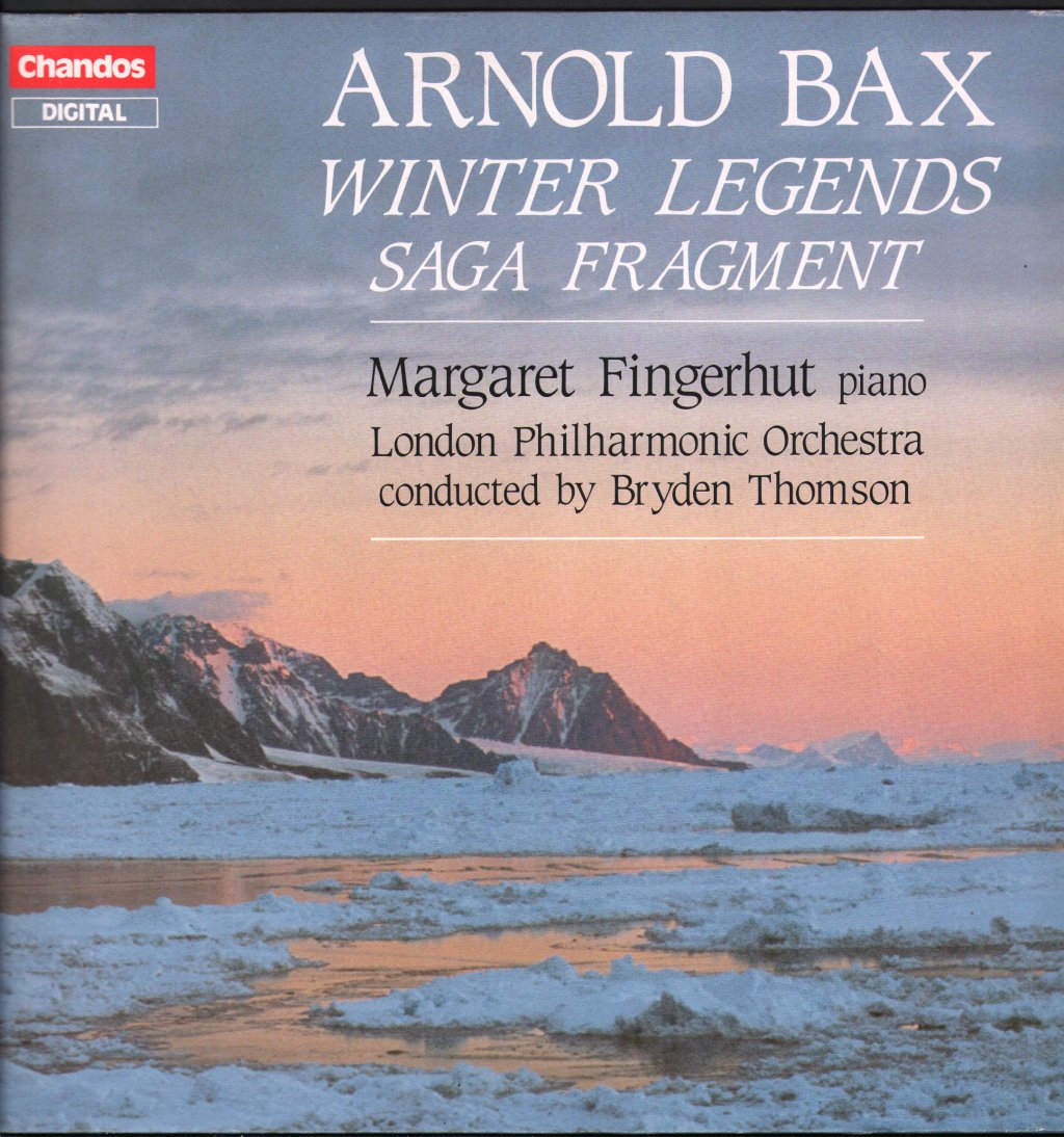 Margaret Fingerhut / London Philharmonic Orchestra / Bryden Thomson - Arnold Bax - Winter Legends / Saga Fragment - Lp