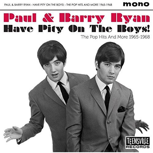Paul And Barry Ryan - Have Pity On the Boys! (The Pop Hits and More, 1965-1968) - Cd