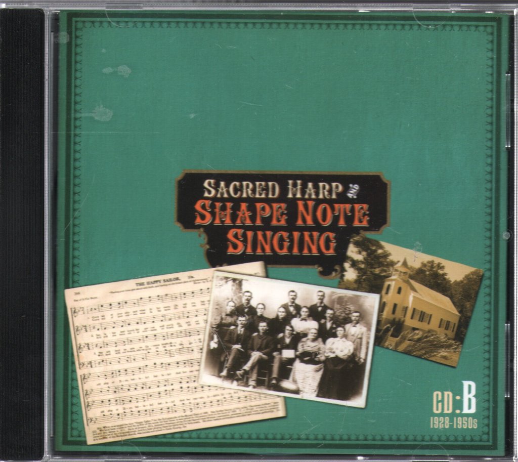 Various Artists - Sacred Harp And Shape Note Singing (1922-1950s) - Cd Set