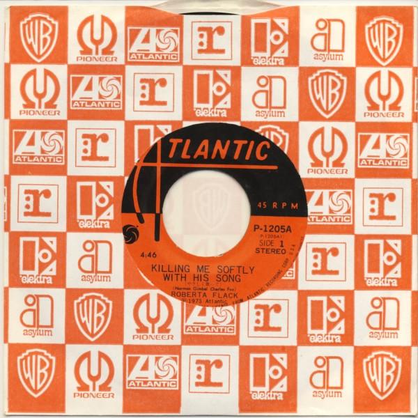 Roberta Flack - Killing Me Softly With His Song - 7 Inch