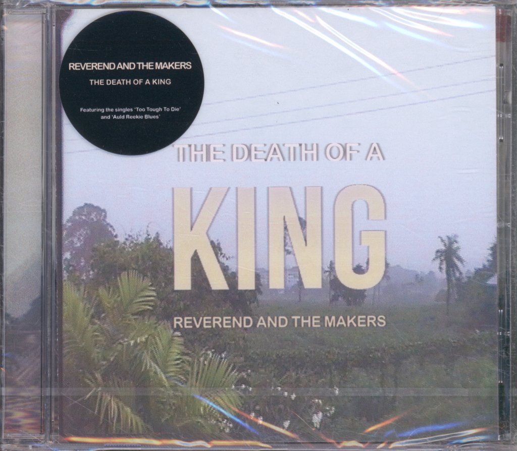 Reverend And The Makers - Death Of A King - Cd