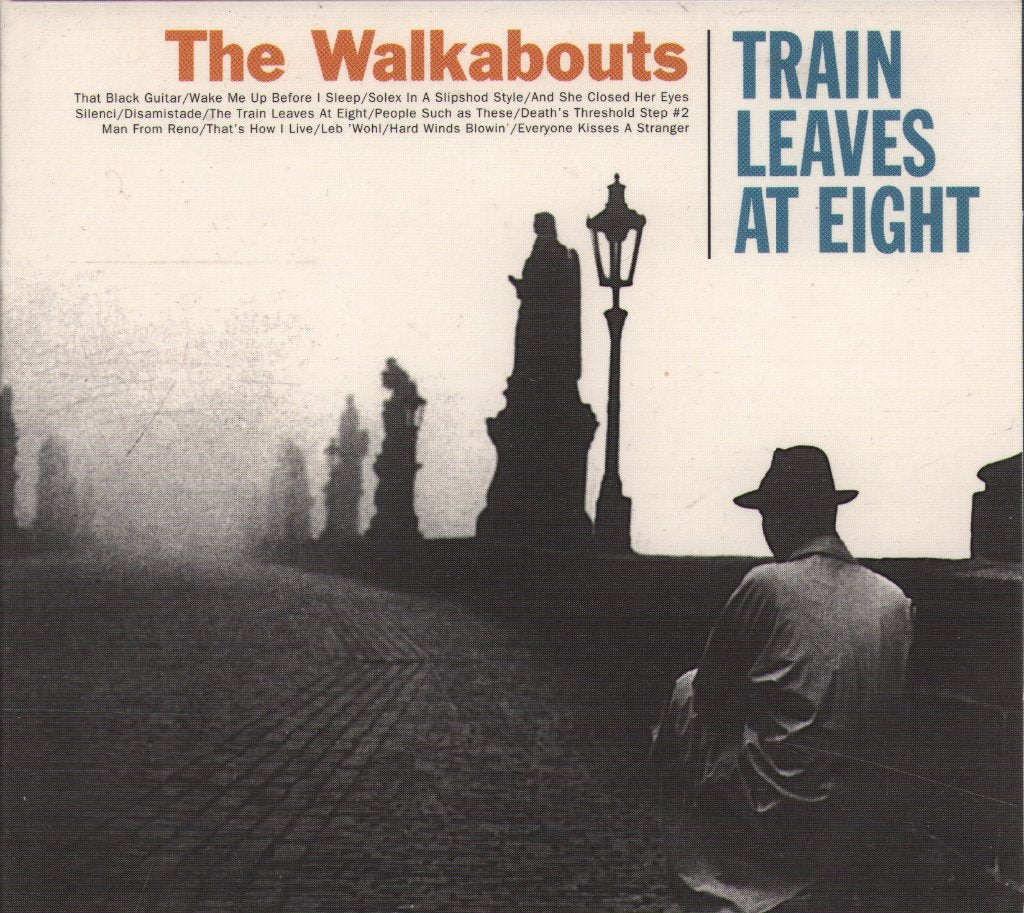 Walkabouts - Train Leaves At Eight - Cd
