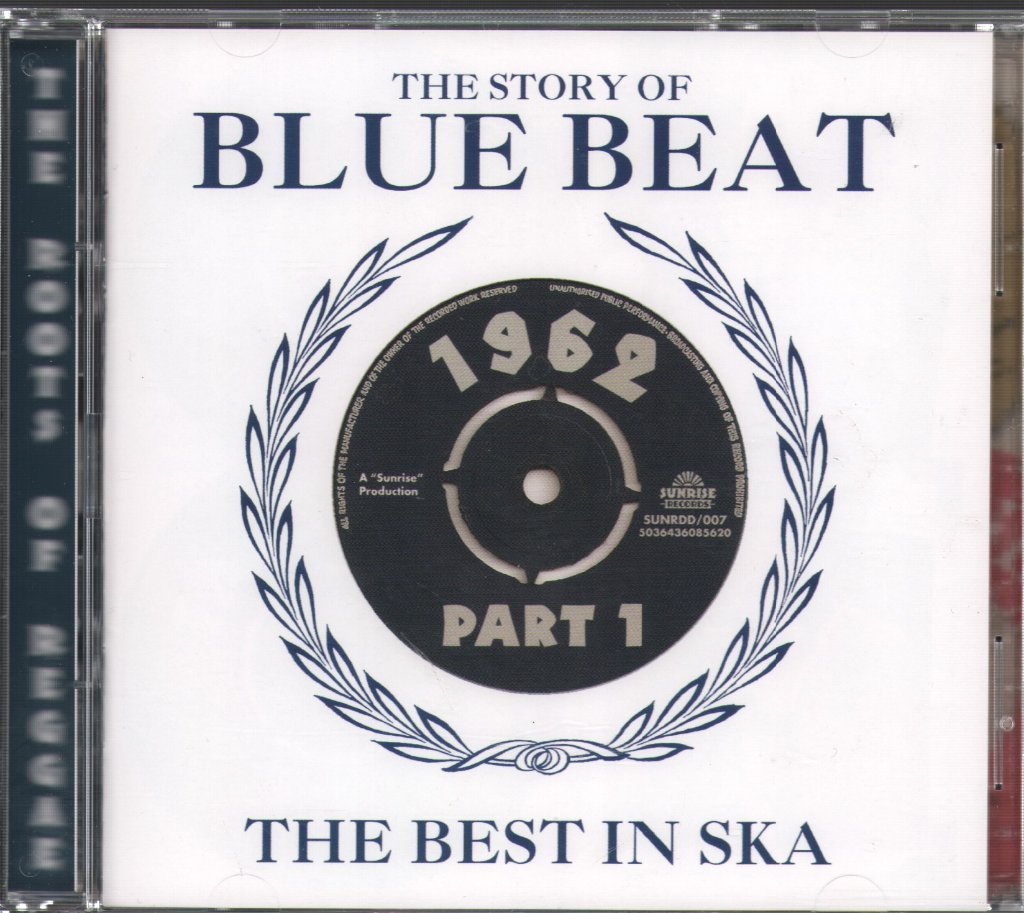 Various Artists - Story Of Blue Beat - The Best In Ska 1962 Part 1 - Double Cd