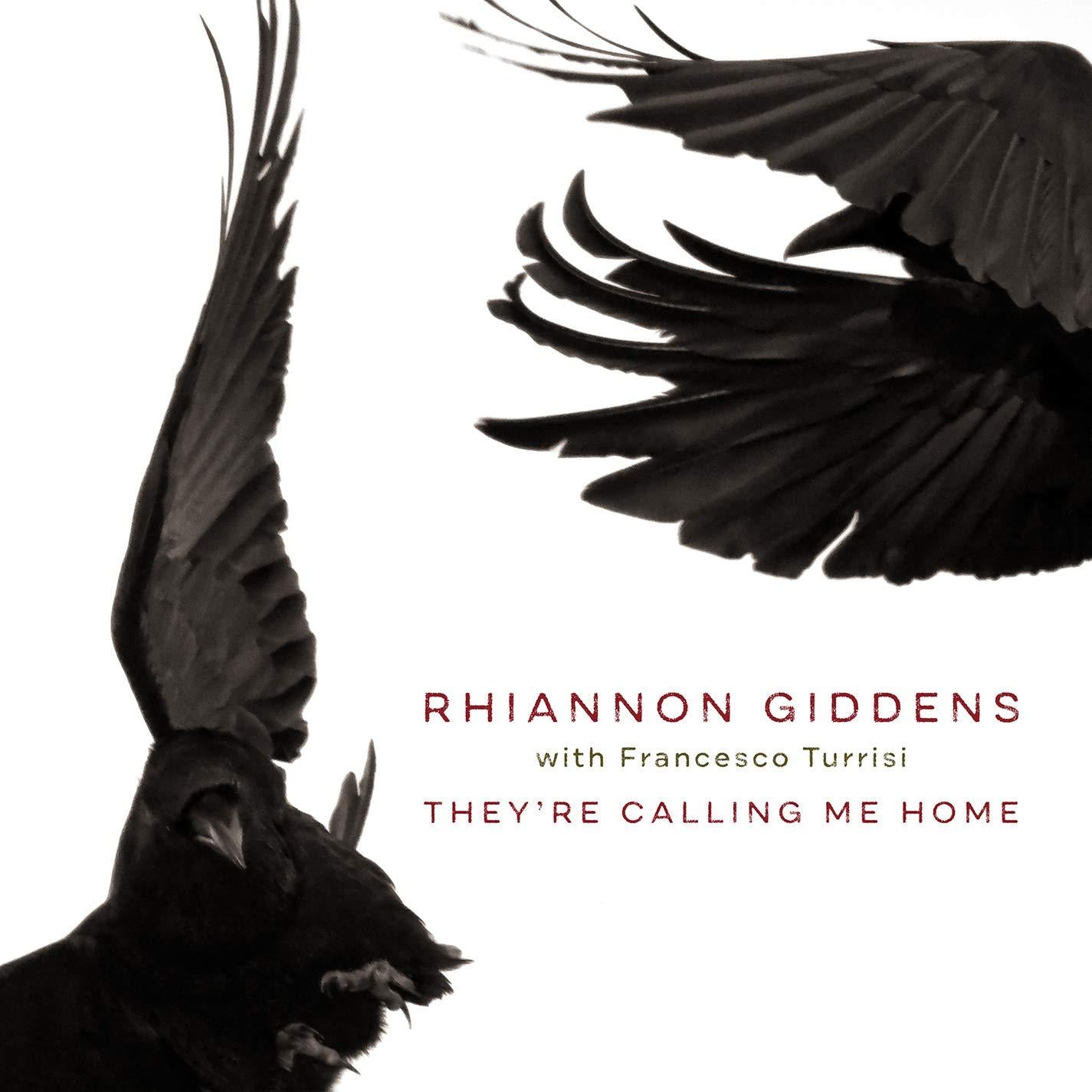 Rhiannon Giddens with Francesco Turrisi - They're Calling Me Home - Lp