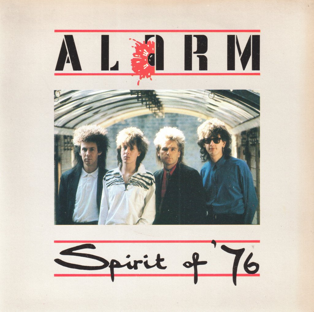 Alarm - Spirit Of 76 - 7 Inch
