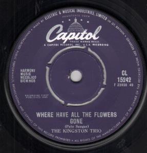 Kingston Trio - Where Have All The Flowers Gone - 7 Inch
