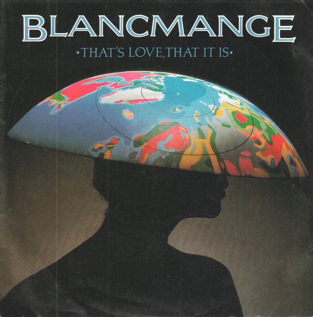 Blancmange - That's Love That It Is - 7 Inch