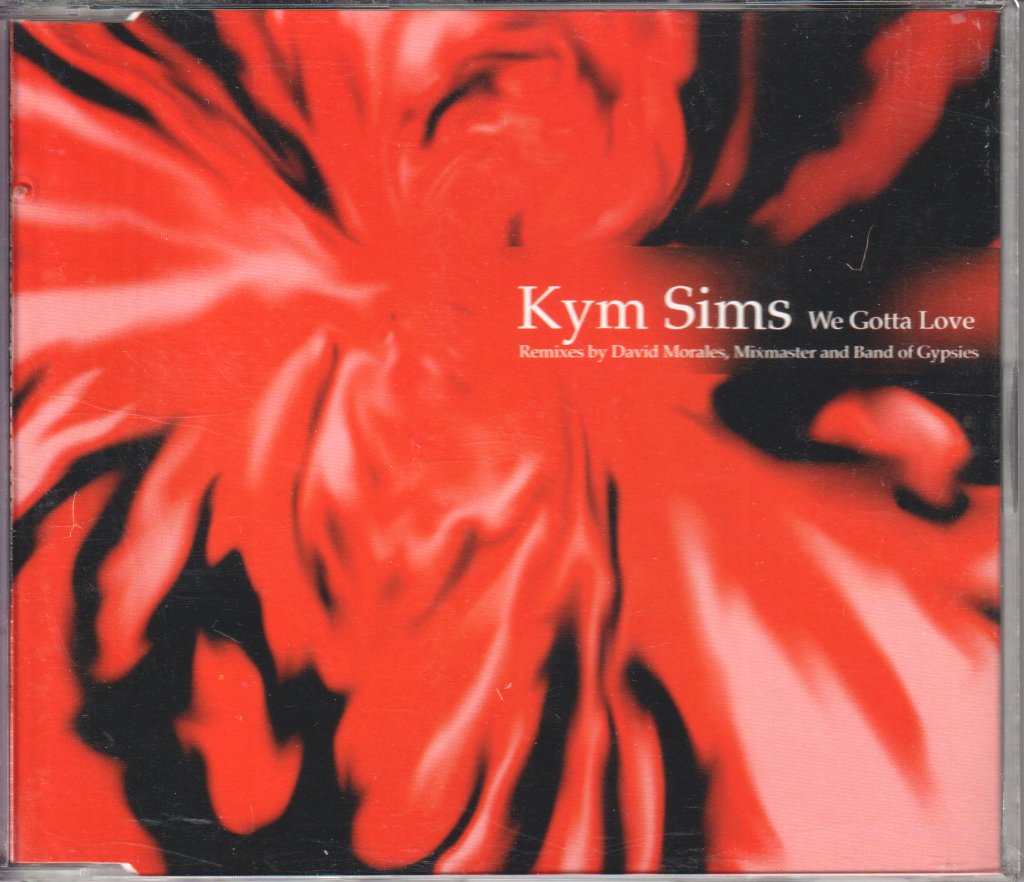 Kym Sims - We Gotta Love - Cd