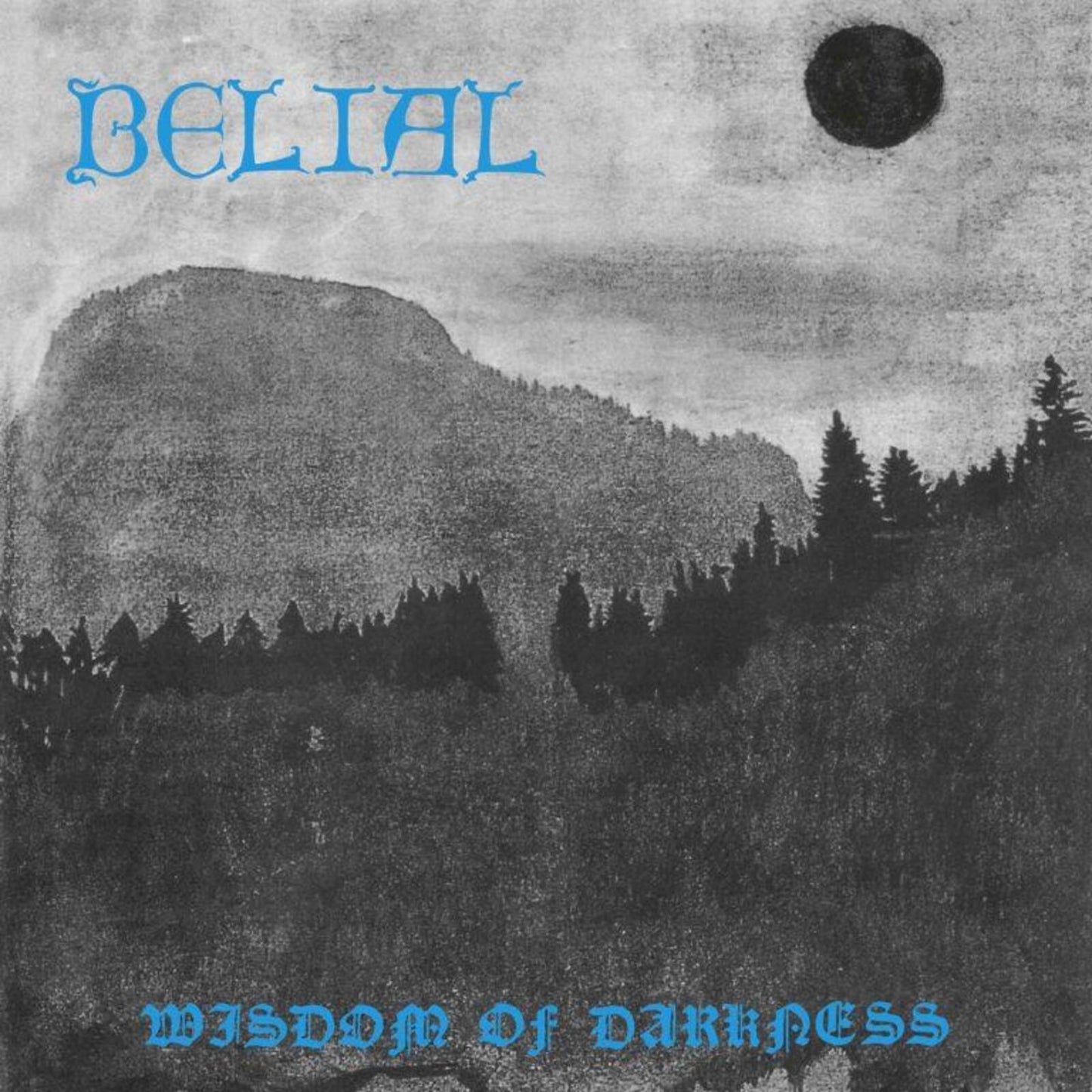 Belial - Wisdom of Darkness - Cd