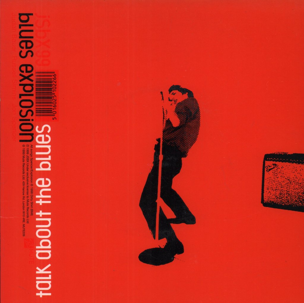 Jon Spencer Blues Explosion - Talk About The Blues - 7 Inch